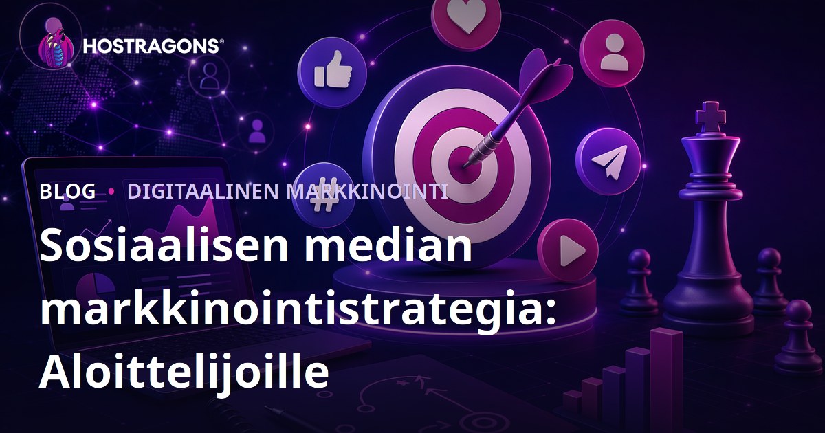 Sosiaalisen median markkinointistrategia: Aloittelijoille