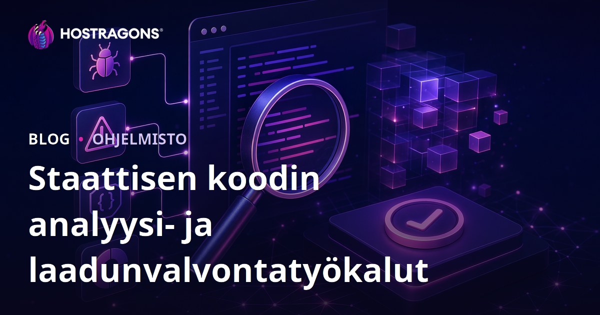 Staattisen koodin analyysi- ja laadunvalvontatyökalut