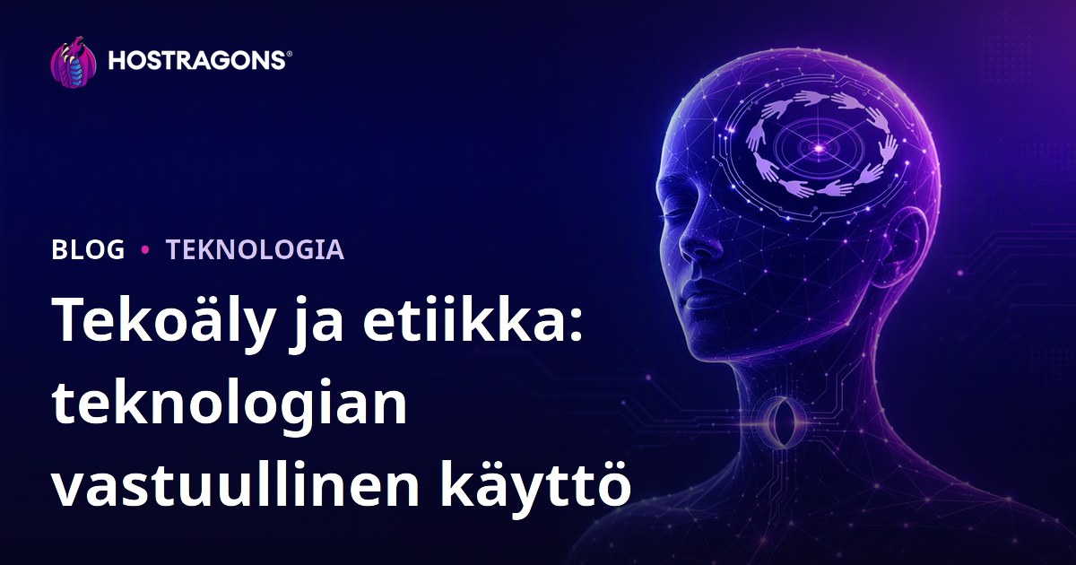 Tekoäly ja etiikka: teknologian vastuullinen käyttö