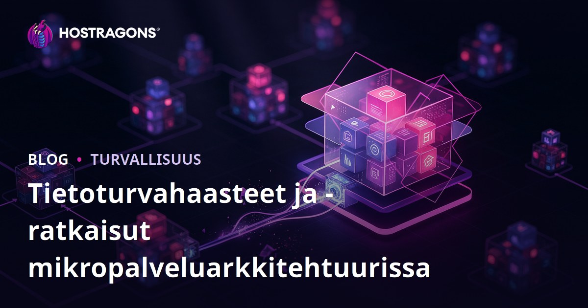 Tietoturvahaasteet ja -ratkaisut mikropalveluarkkitehtuurissa