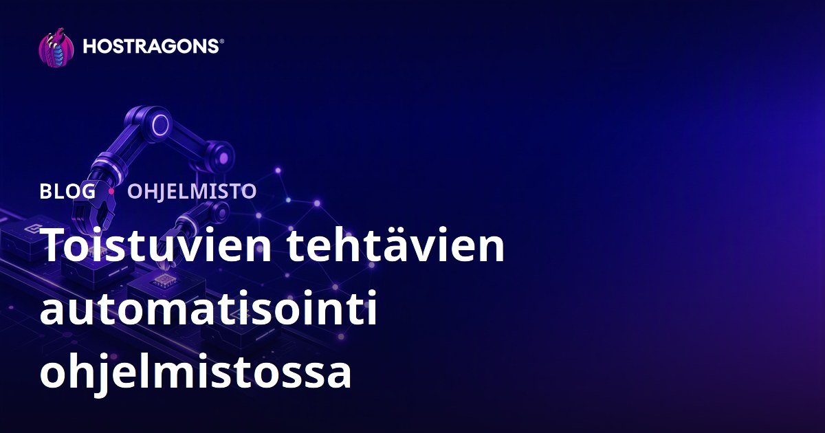Toistuvien tehtävien automatisointi ohjelmistossa