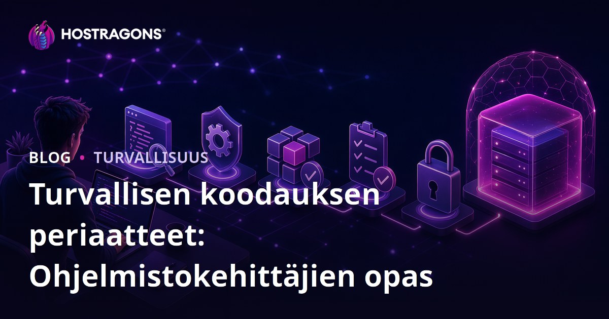 Turvallisen koodauksen periaatteet: Ohjelmistokehittäjien opas