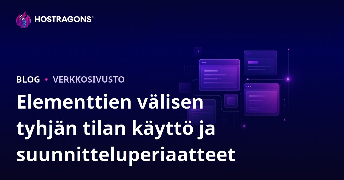 Elementtien välisen tyhjän tilan käyttö ja suunnitteluperiaatteet
