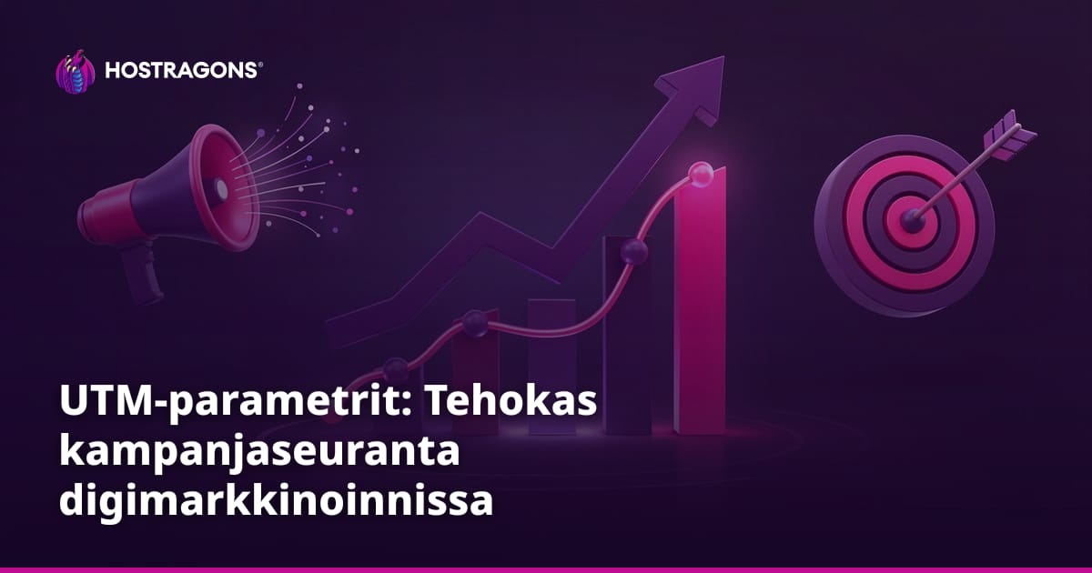UTM-parametrit: Tehokas kampanjaseuranta digimarkkinoinnissa