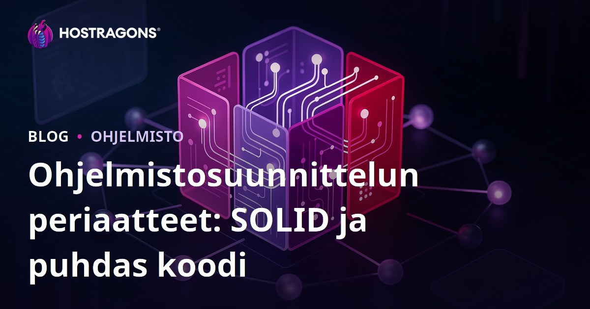 Ohjelmistosuunnittelun periaatteet: SOLID ja puhdas koodi