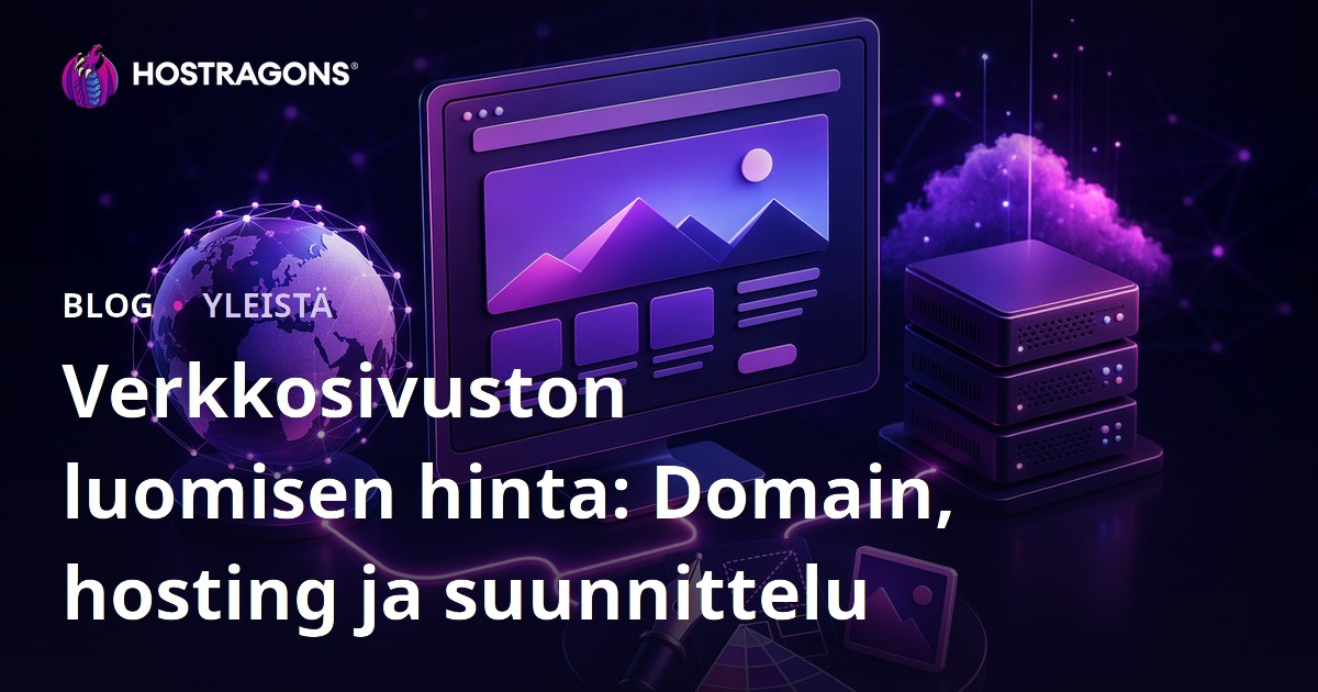 Verkkosivuston luomisen hinta: Domain, hosting ja suunnittelu