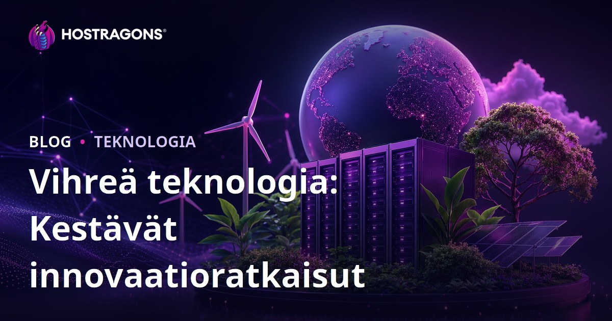 Vihreä teknologia: Kestävät innovaatioratkaisut