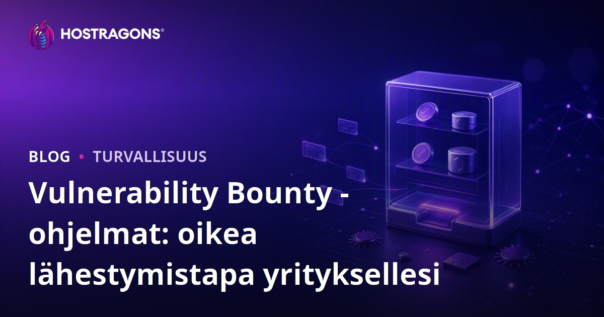 Vulnerability Bounty -ohjelmat: oikea lähestymistapa yrityksellesi