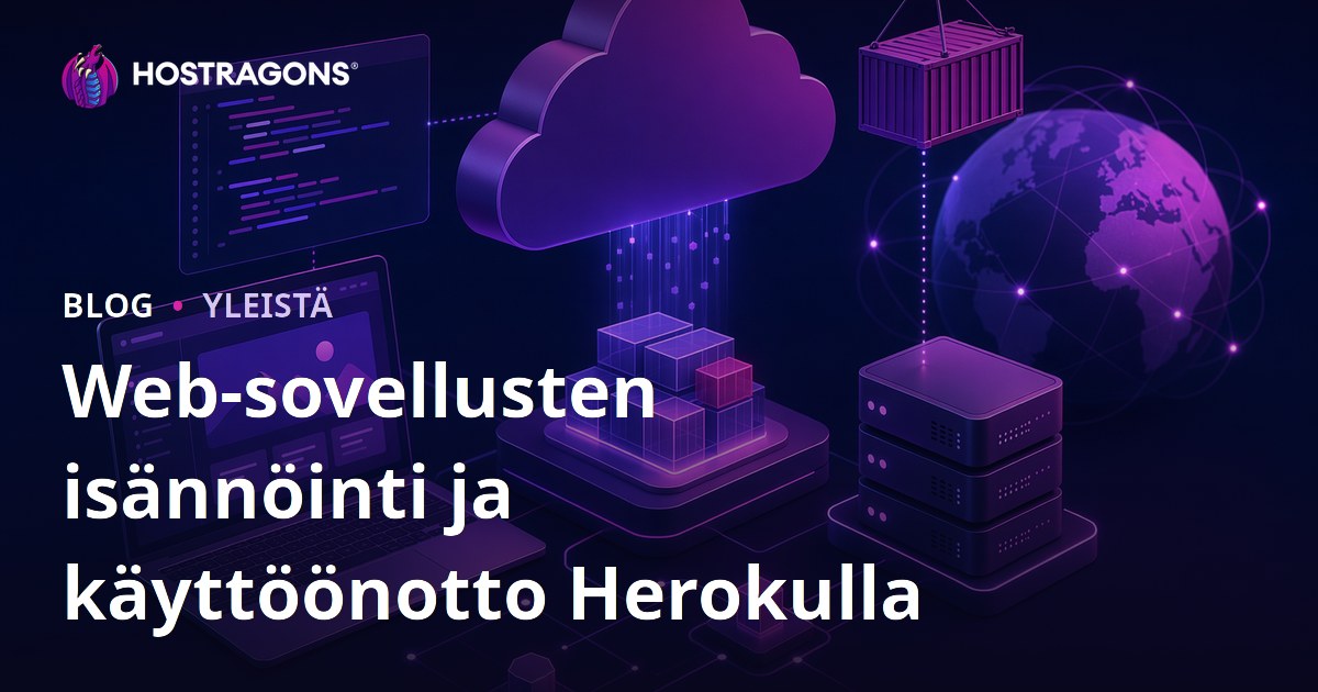 Web-sovellusten isännöinti ja käyttöönotto Herokulla