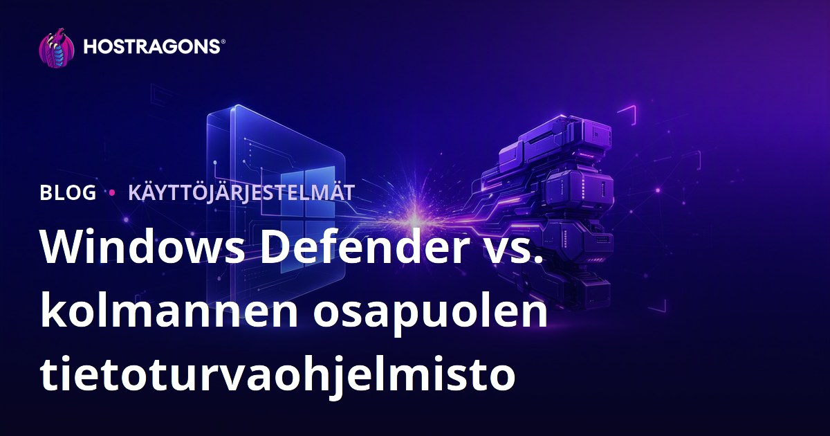 Windows Defender vs. kolmannen osapuolen tietoturvaohjelmisto