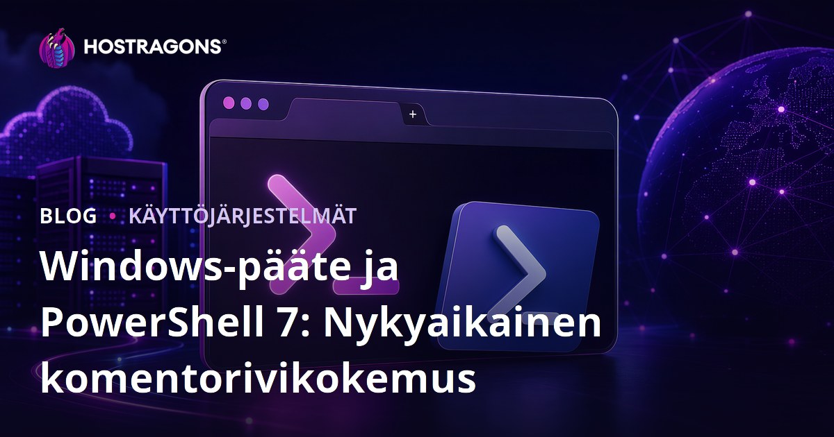 Windows-pääte ja PowerShell 7: Nykyaikainen komentorivikokemus
