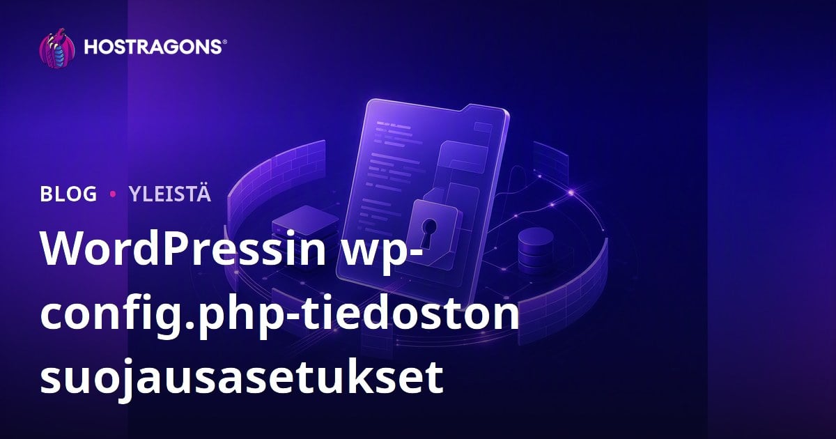 WordPressin wp-config.php-tiedoston suojausasetukset