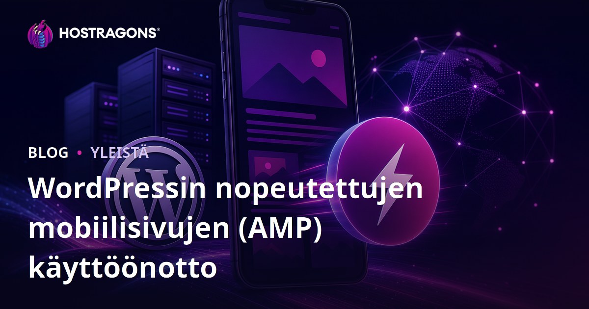 WordPressin nopeutettujen mobiilisivujen (AMP) käyttöönotto