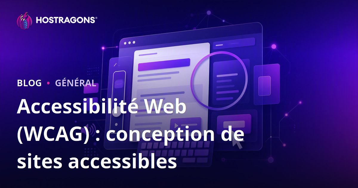 Accessibilité Web (WCAG) : conception de sites accessibles