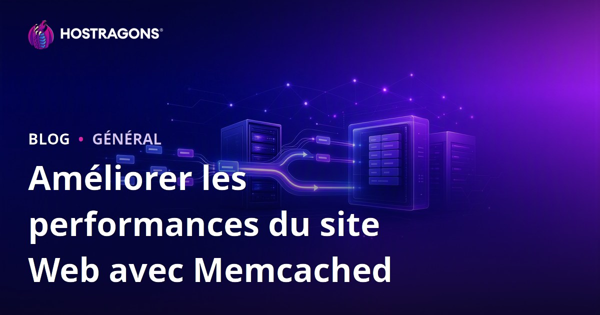 Améliorer les performances du site Web avec Memcached
