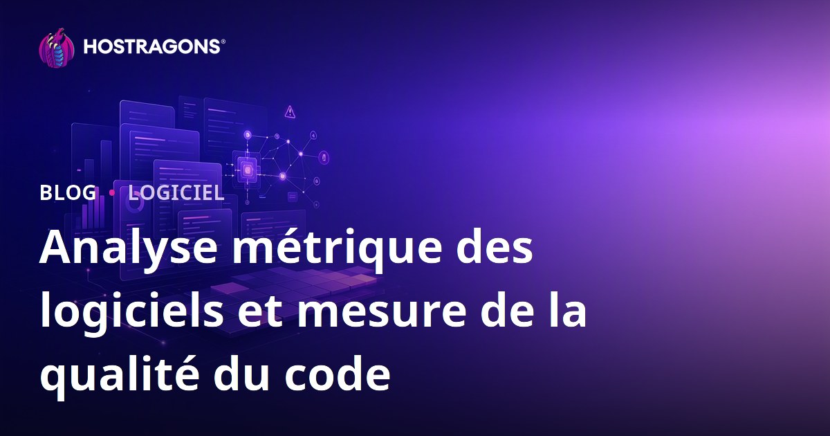 Analyse métrique des logiciels et mesure de la qualité du code