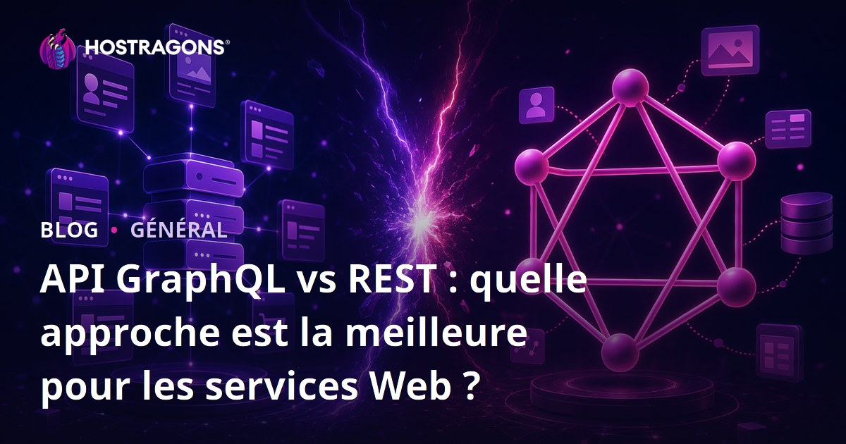 API GraphQL vs REST : quelle approche est la meilleure pour les services Web ?