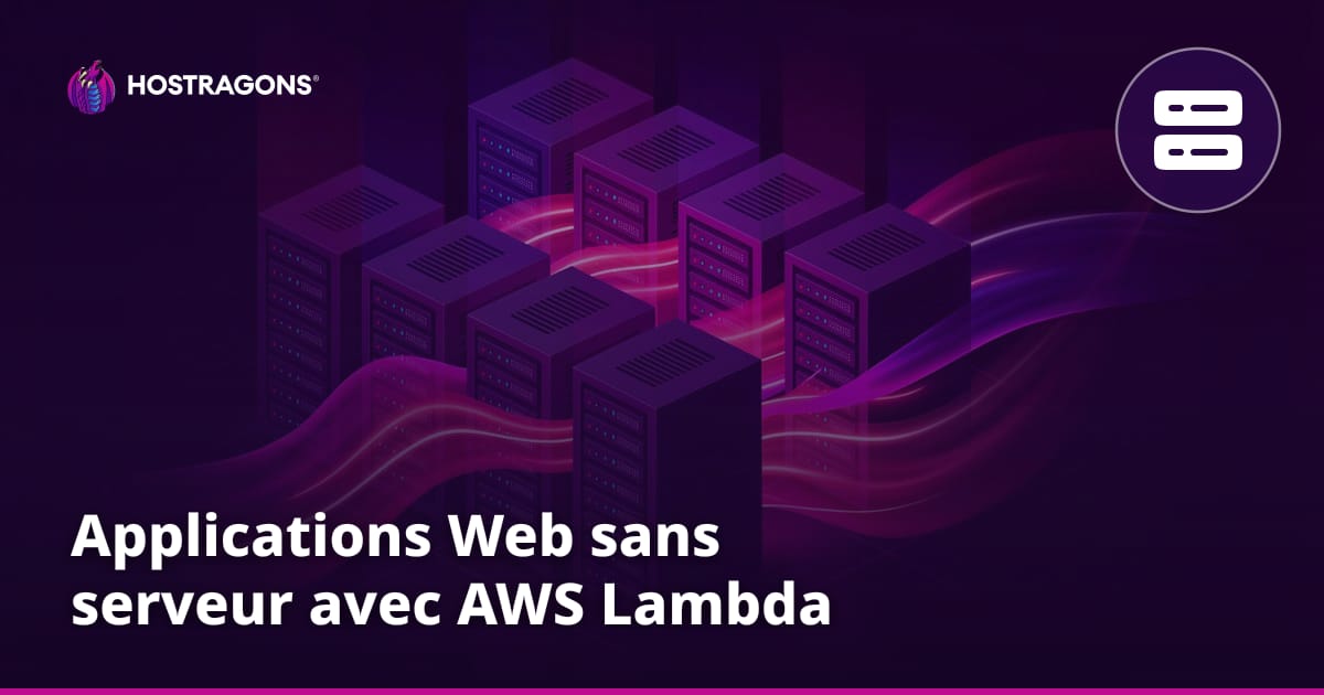 Applications Web sans serveur avec AWS Lambda