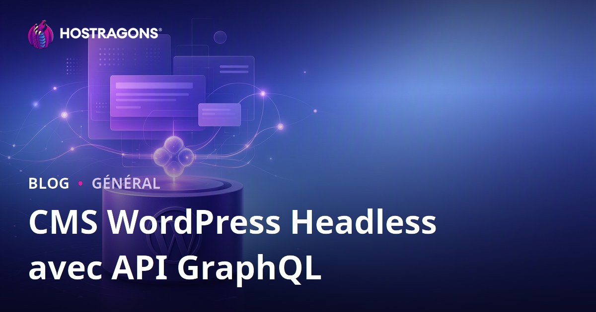 CMS WordPress Headless avec API GraphQL