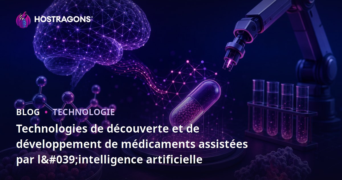 Technologies de découverte et de développement de médicaments assistées par l'intelligence artificielle