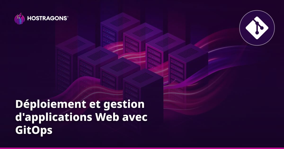 Déploiement et gestion d'applications Web avec GitOps