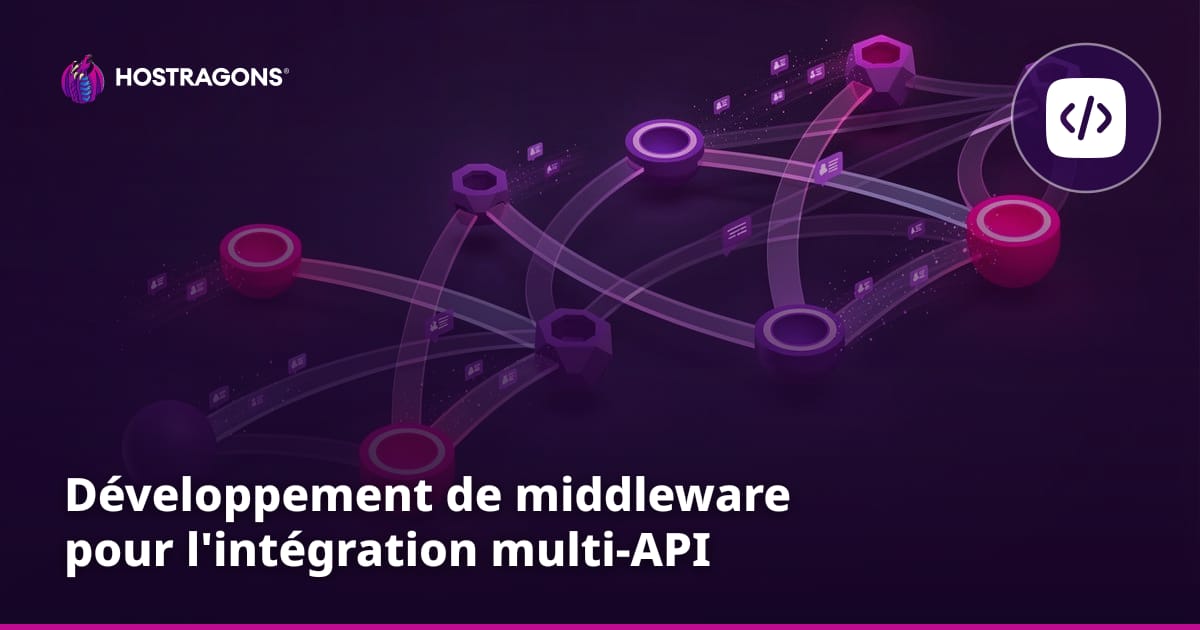 Développement de middleware pour l'intégration multi-API