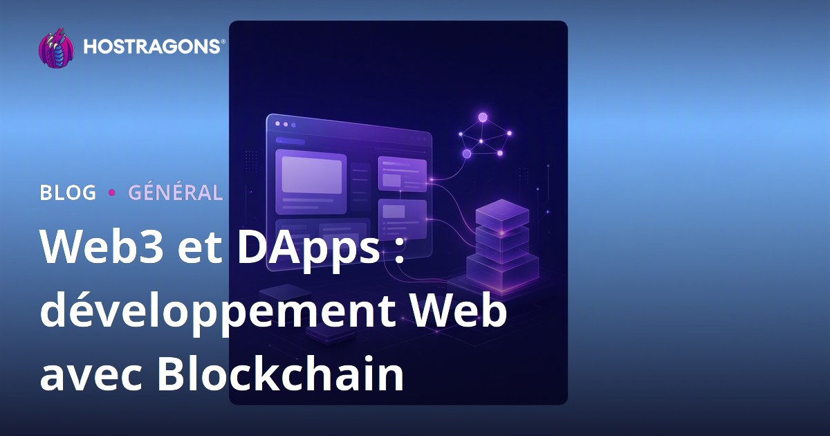 Web3 et DApps : développement Web avec Blockchain