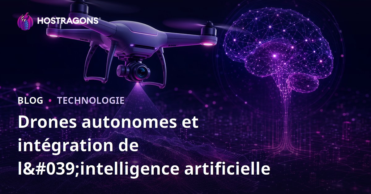 Drones autonomes et intégration de l'intelligence artificielle
