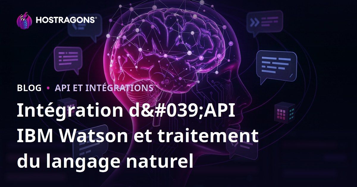 Intégration d'API IBM Watson et traitement du langage naturel
