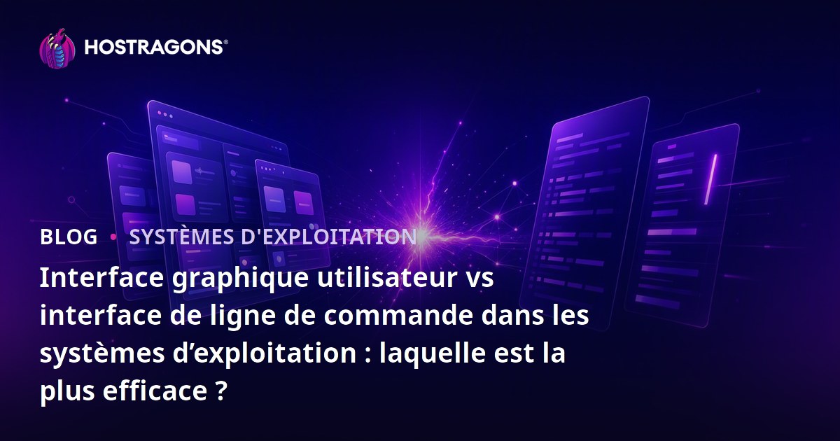 Interface graphique utilisateur vs interface de ligne de commande dans les systèmes d’exploitation : laquelle est la plus efficace ?