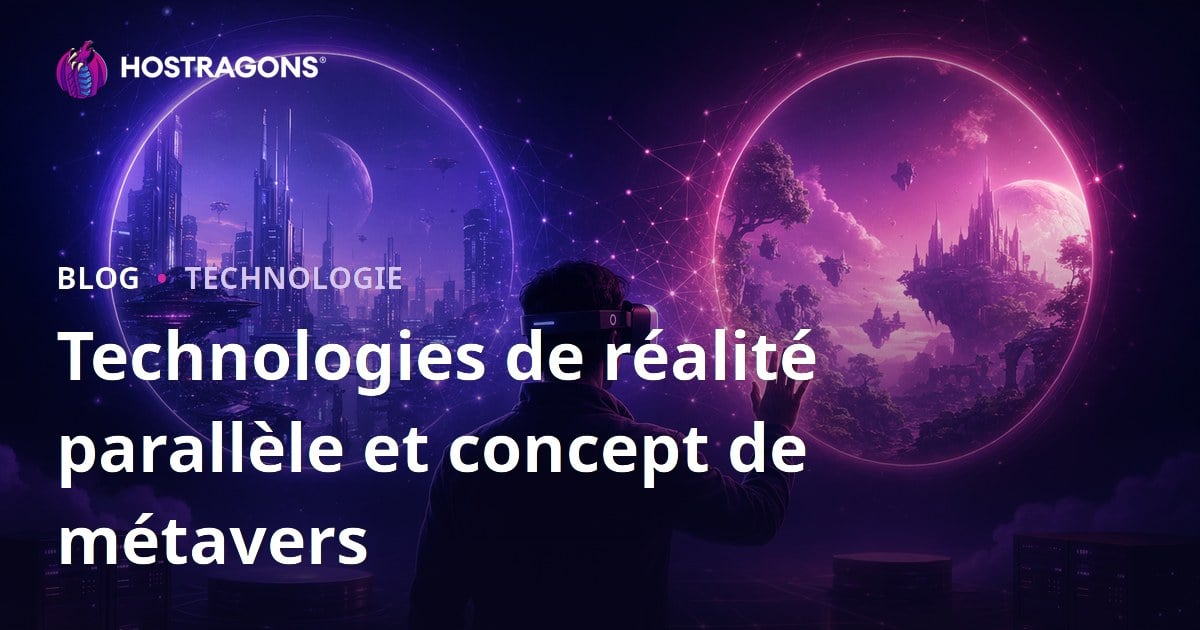 Technologies de réalité parallèle et concept de métavers