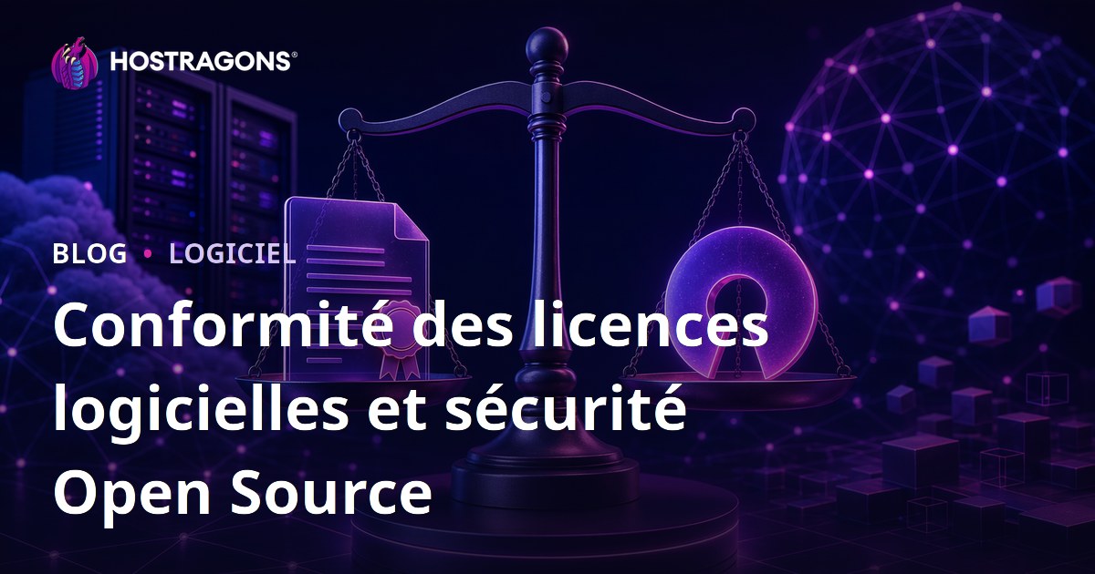 Conformité des licences logicielles et sécurité Open Source