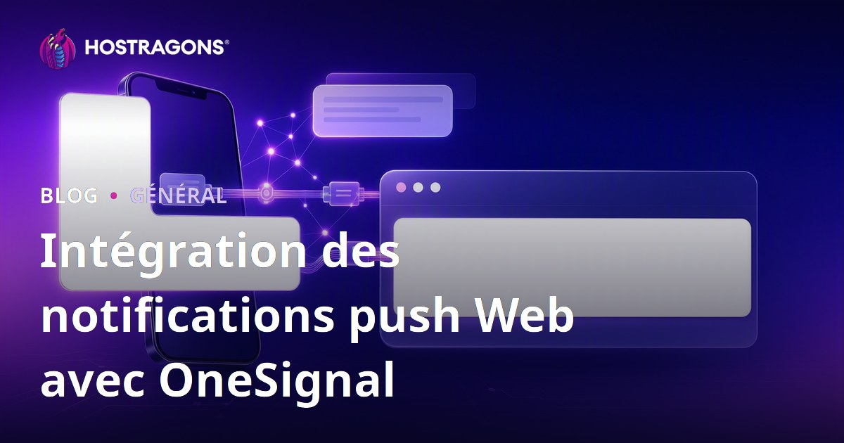 Intégration des notifications push Web avec OneSignal