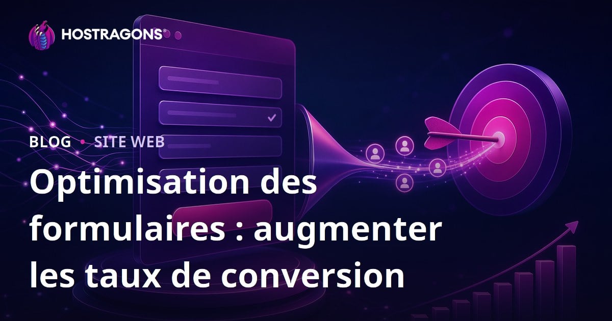 Optimisation des formulaires : augmenter les taux de conversion