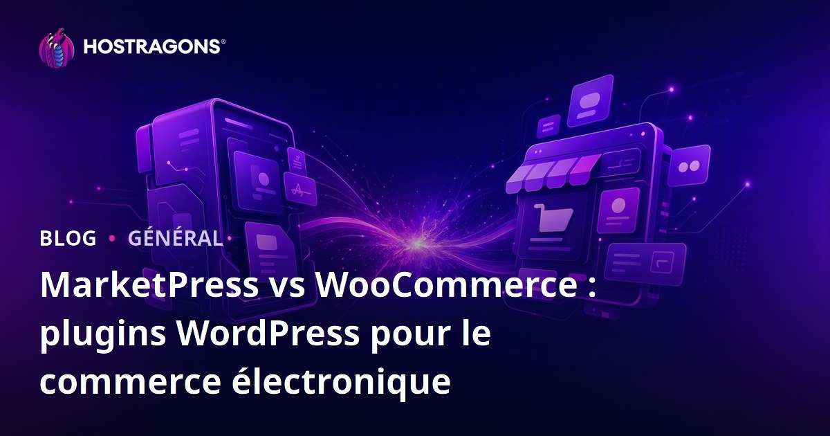 MarketPress vs WooCommerce : plugins WordPress pour le commerce électronique