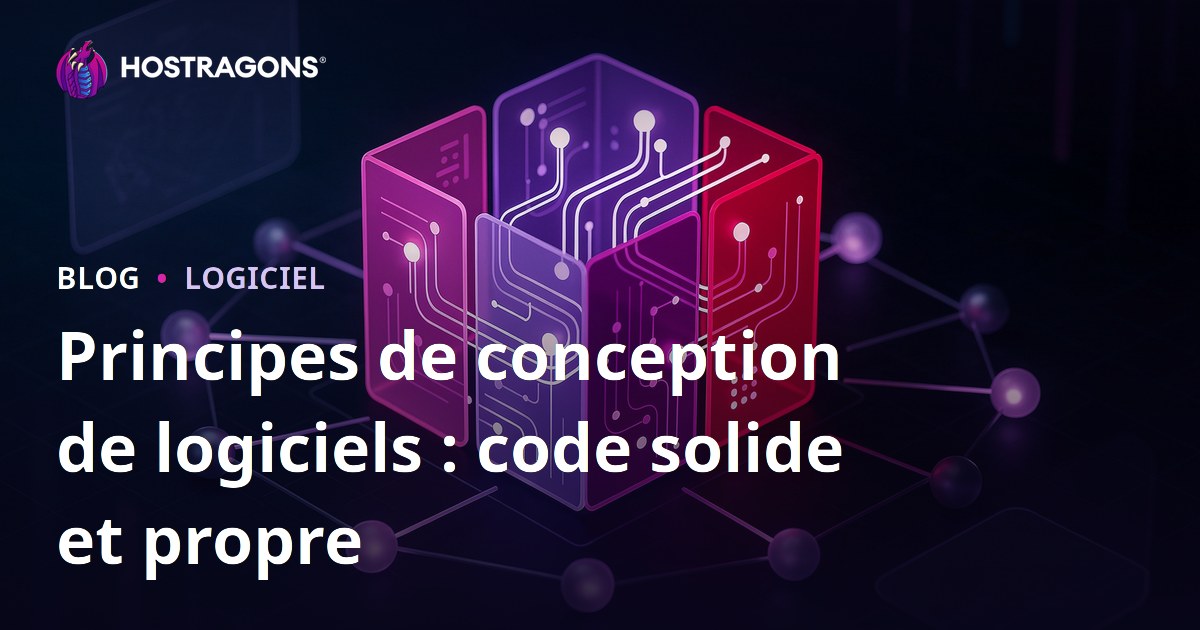 Principes de conception de logiciels : code solide et propre