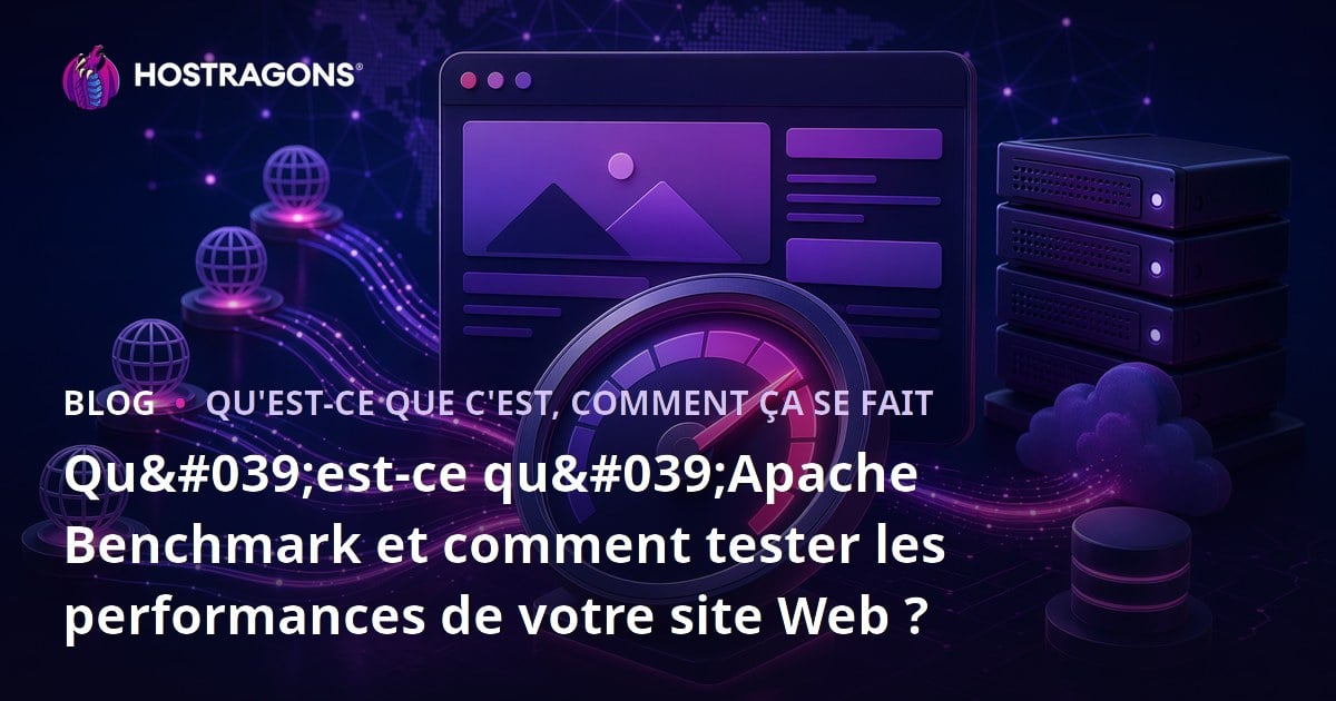 Qu'est-ce qu'Apache Benchmark et comment tester les performances de votre site Web ?