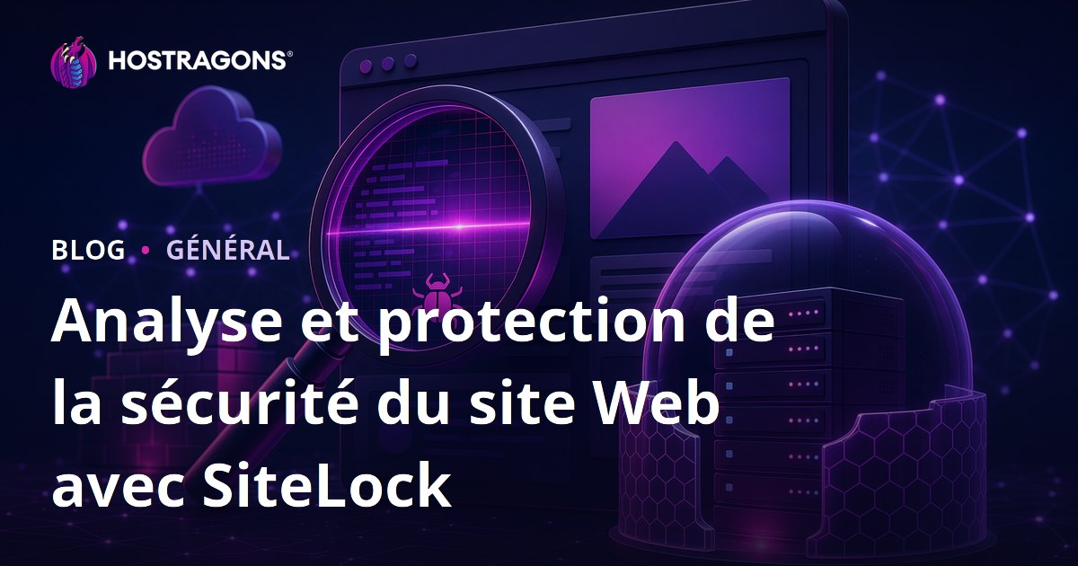 Analyse et protection de la sécurité du site Web avec SiteLock