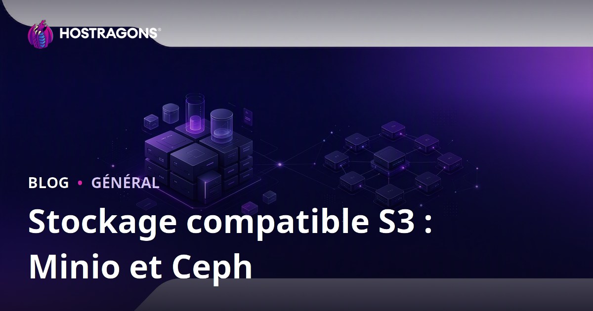 Stockage compatible S3 : Minio et Ceph