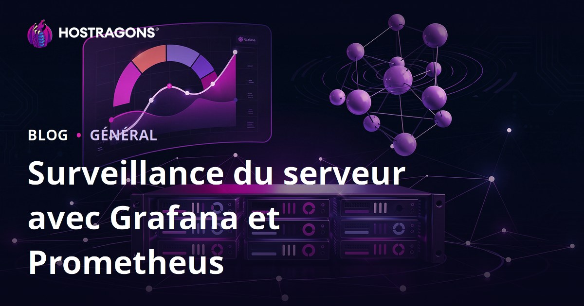 Surveillance du serveur avec Grafana et Prometheus