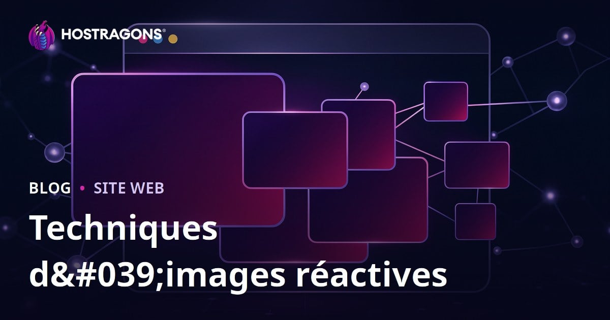 Techniques d'images réactives