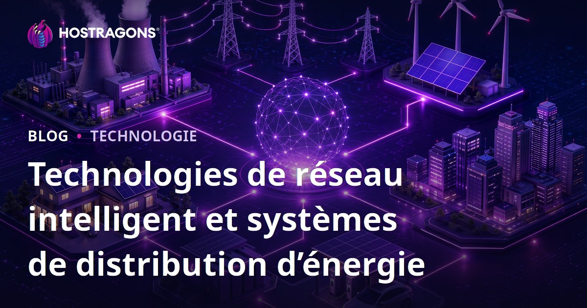 Technologies de réseau intelligent et systèmes de distribution d’énergie