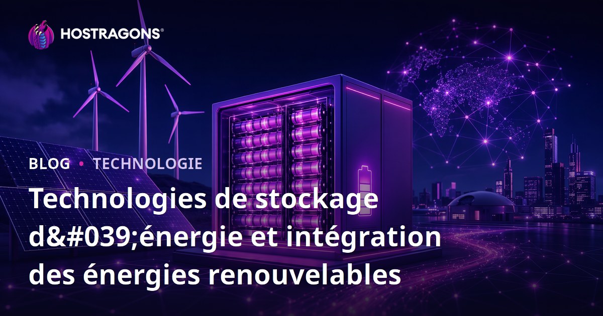 Technologies de stockage d'énergie et intégration des énergies renouvelables