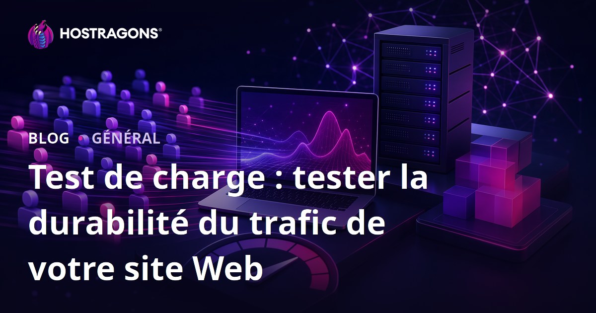 Test de charge : tester la durabilité du trafic de votre site Web