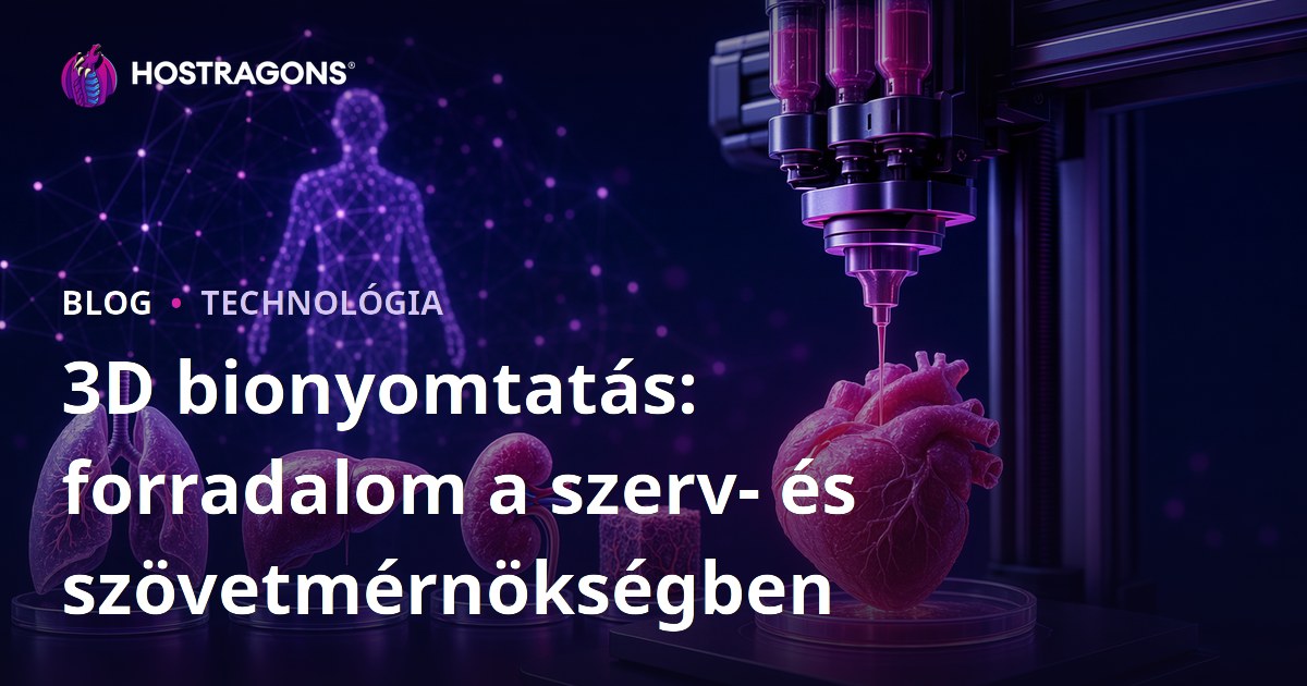 3D bionyomtatás: forradalom a szerv- és szövetmérnökségben