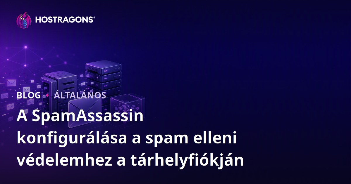 A SpamAssassin konfigurálása a spam elleni védelemhez a tárhelyfiókján