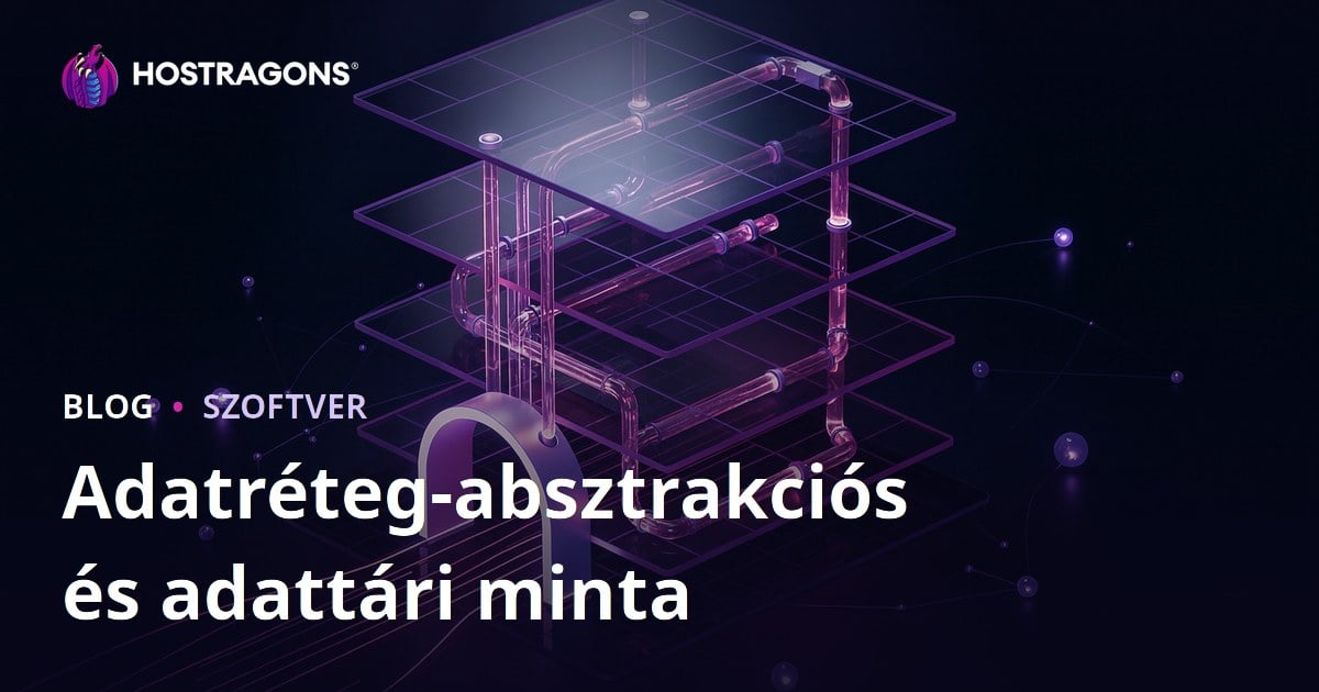 Adatréteg-absztrakciós és adattári minta