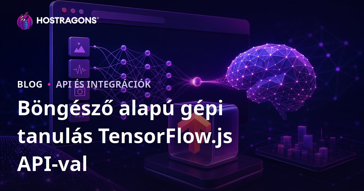Böngésző alapú gépi tanulás TensorFlow.js API-val