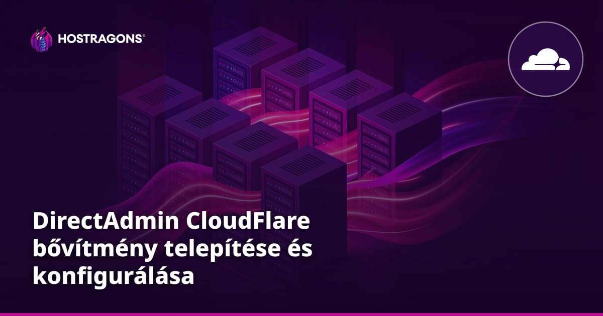 DirectAdmin CloudFlare bővítmény telepítése és konfigurálása