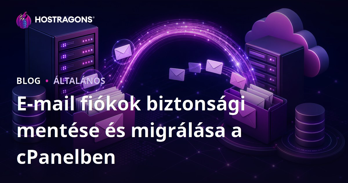 E-mail fiókok biztonsági mentése és migrálása a cPanelben